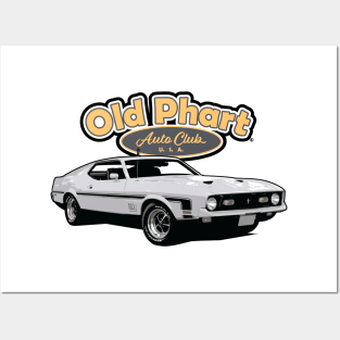 Old Phart Auto Club - Mustang Posters and Art